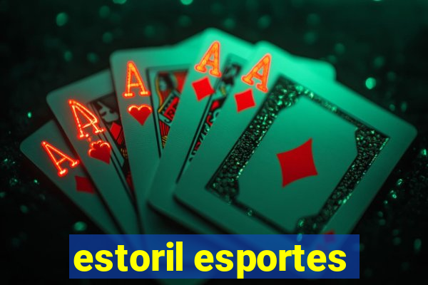 estoril esportes