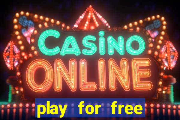 play for free casino games