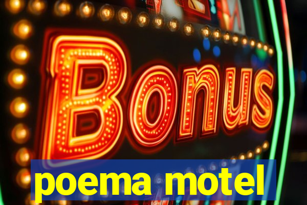 poema motel