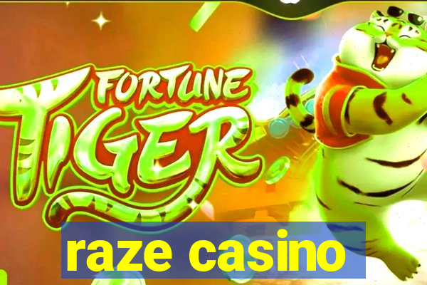 raze casino