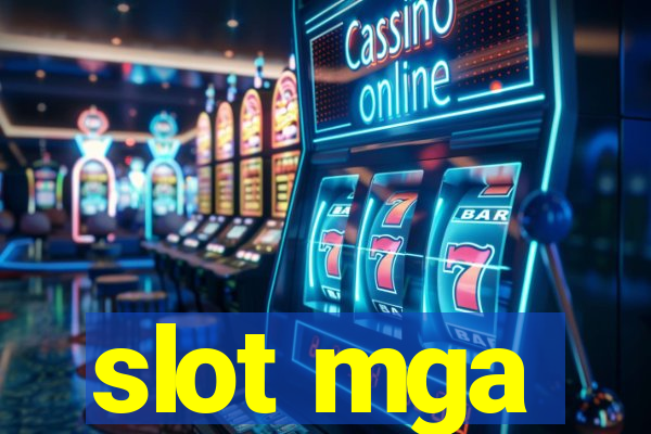 slot mga