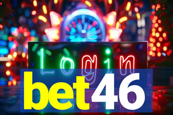 bet46