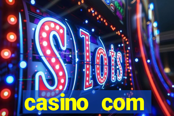 casino com dep贸sito de $10