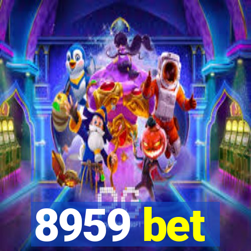 8959 bet