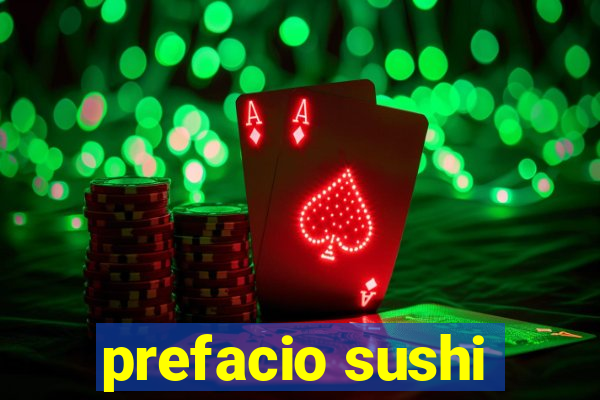 prefacio sushi