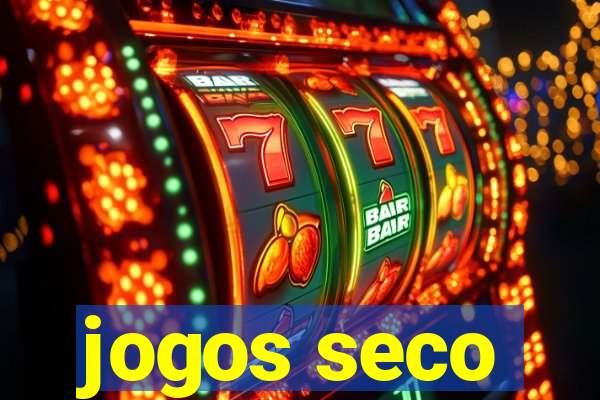 jogos seco