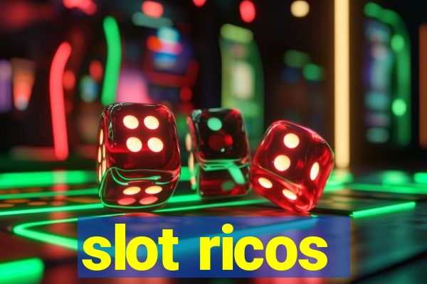 slot ricos