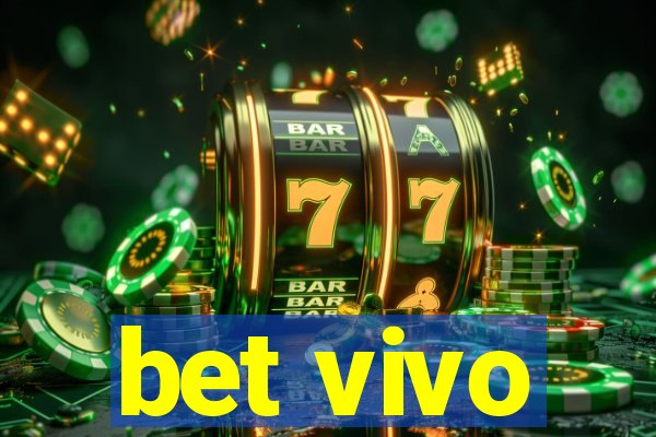 bet vivo