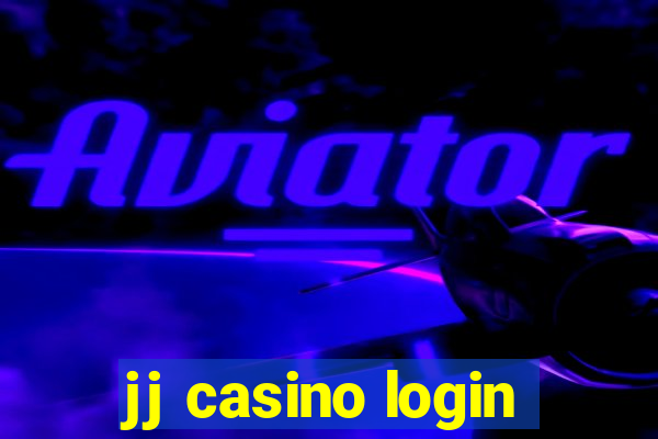 jj casino login