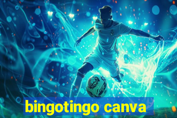 bingotingo canva