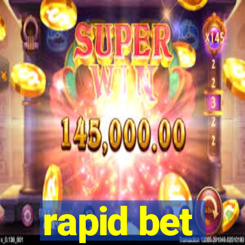 rapid bet