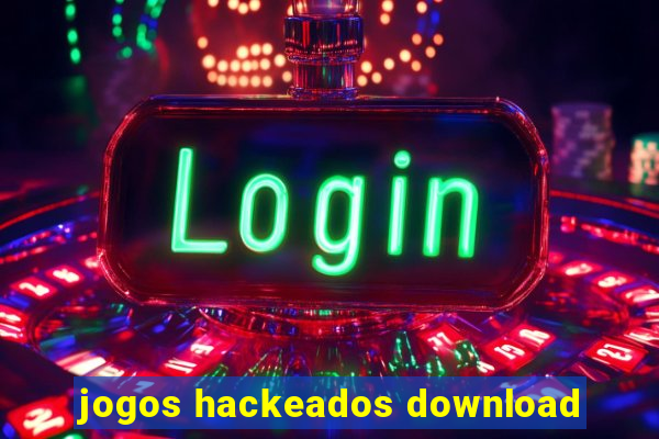 jogos hackeados download