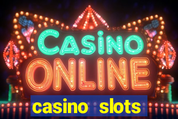 casino slots jackpot slots