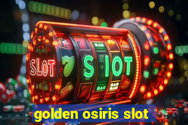 golden osiris slot