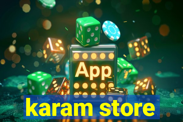 karam store