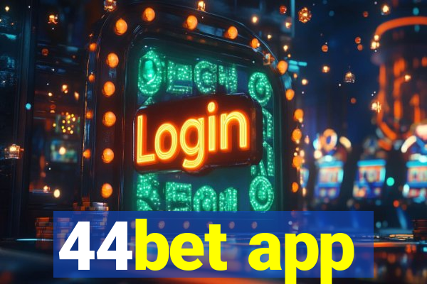 44bet app