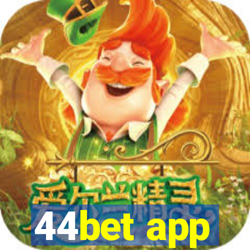 44bet app