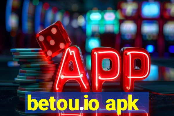 betou.io apk