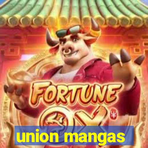 union mangas