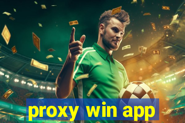 proxy win app