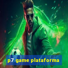 p7 game plataforma