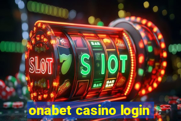 onabet casino login