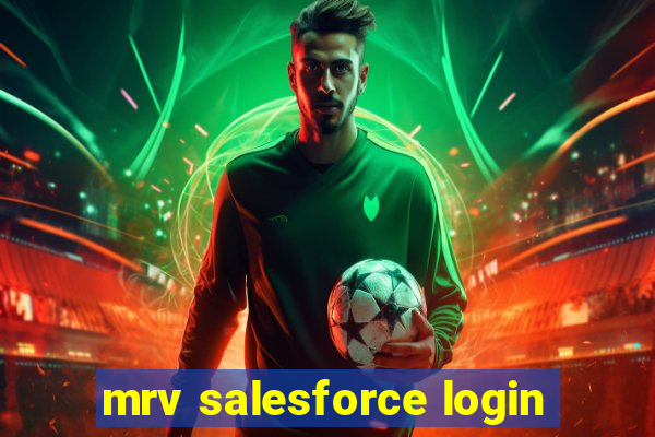 mrv salesforce login