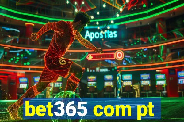 bet365 com pt