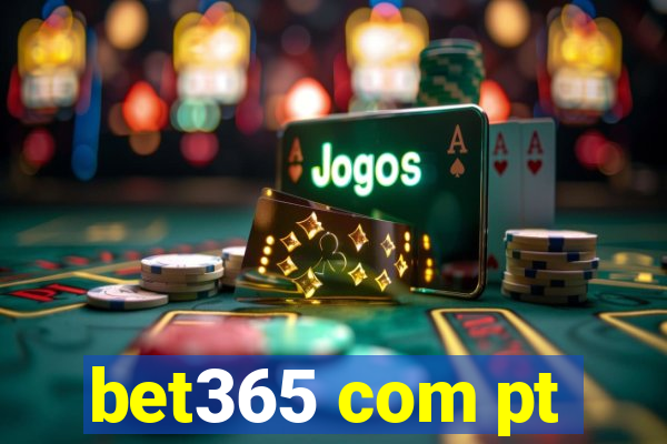 bet365 com pt