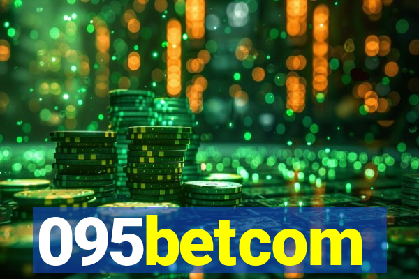 095betcom