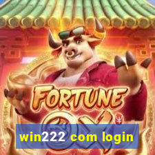 win222 com login