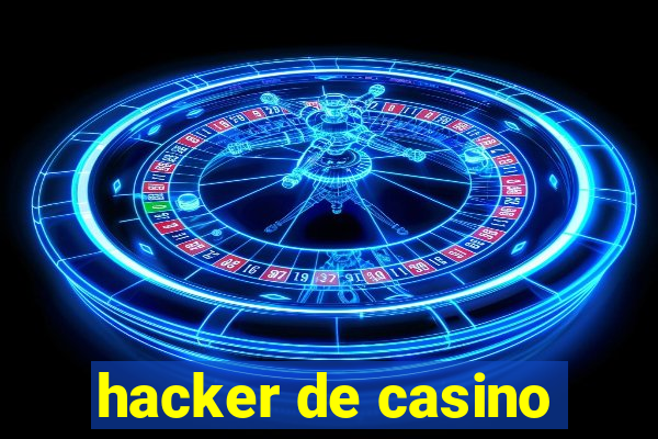 hacker de casino