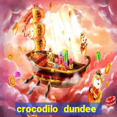 crocodilo dundee filme completo dublado