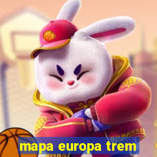 mapa europa trem