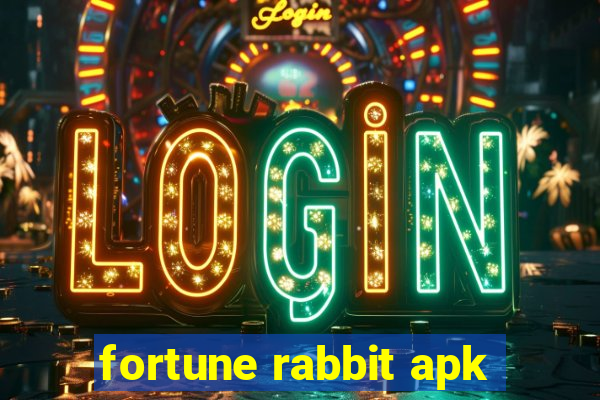 fortune rabbit apk