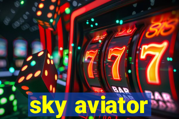 sky aviator