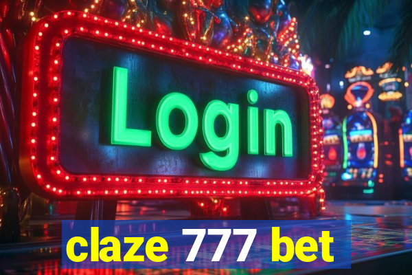 claze 777 bet