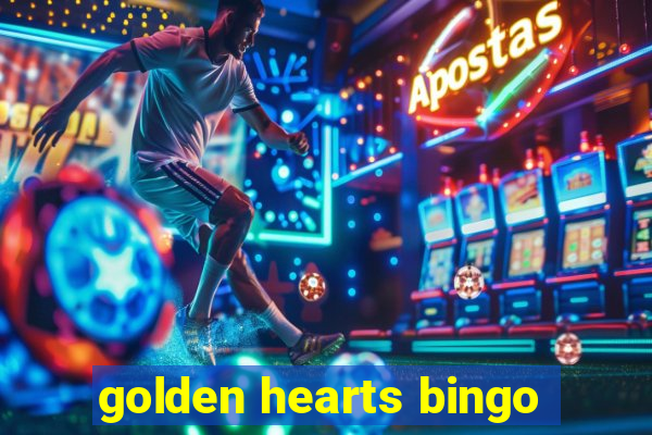 golden hearts bingo