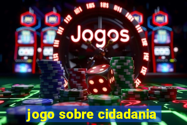 jogo sobre cidadania