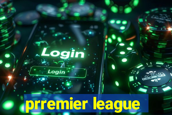 prremier league