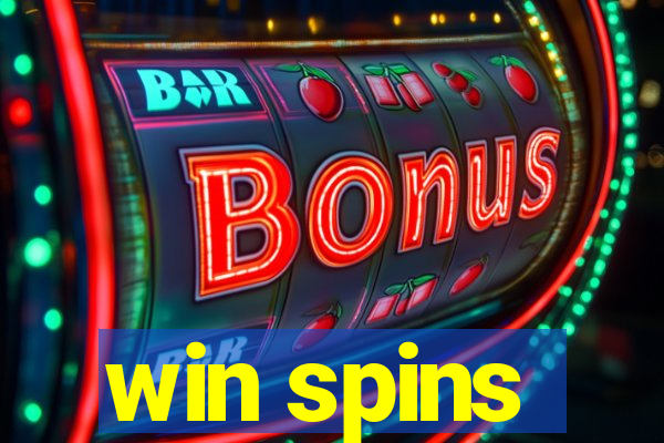 win spins