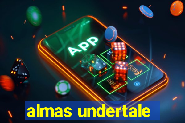 almas undertale