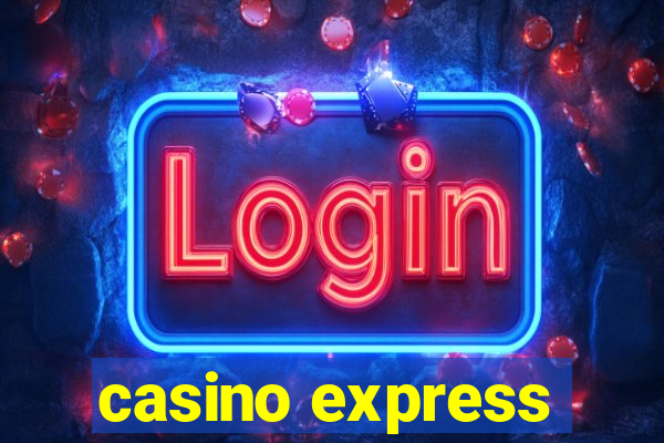 casino express