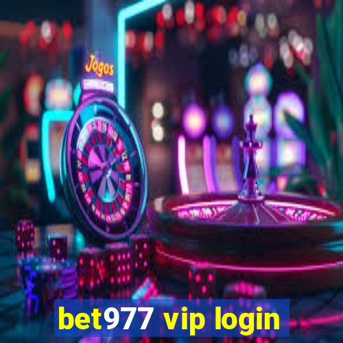 bet977 vip login