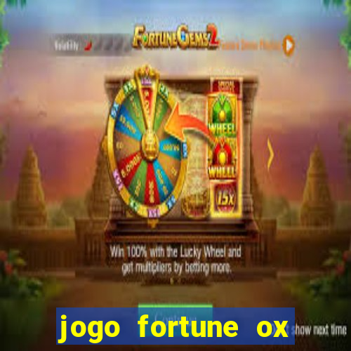 jogo fortune ox paga mesmo