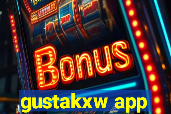 gustakxw app