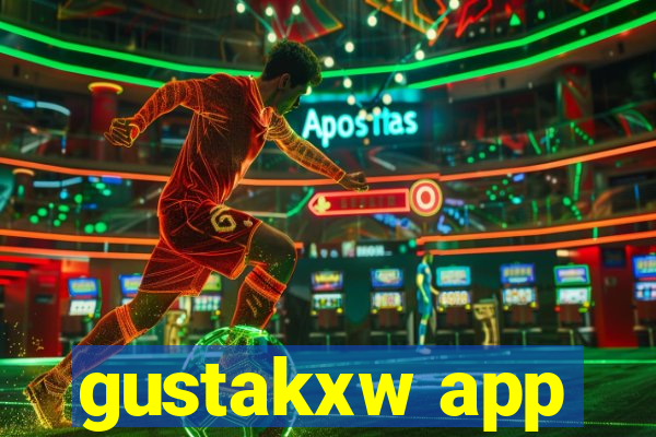 gustakxw app