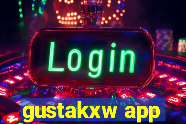 gustakxw app