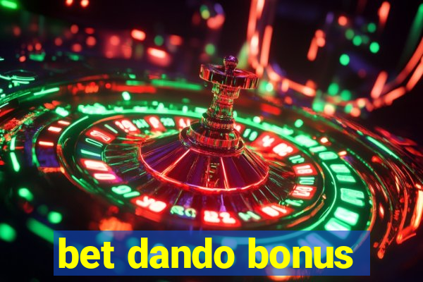 bet dando bonus