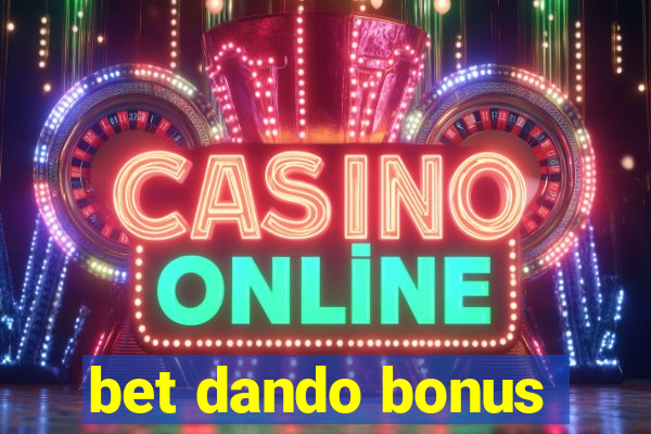 bet dando bonus